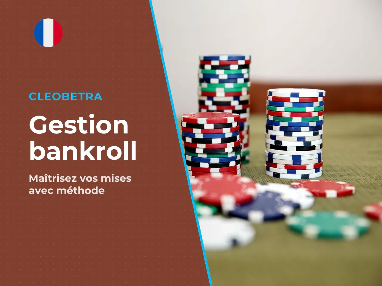 9.3 Gestion du bankroll repères chiffrés