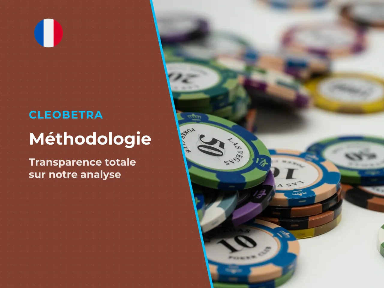 Méthodologie et transparence éditoriale. Comment cette