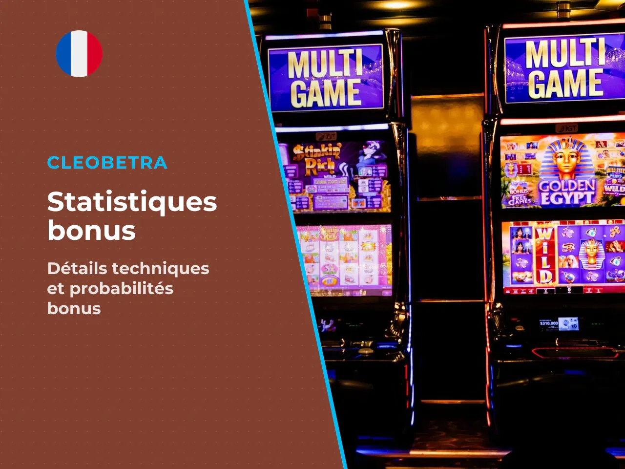 Fréquence des bonus et statistiques de