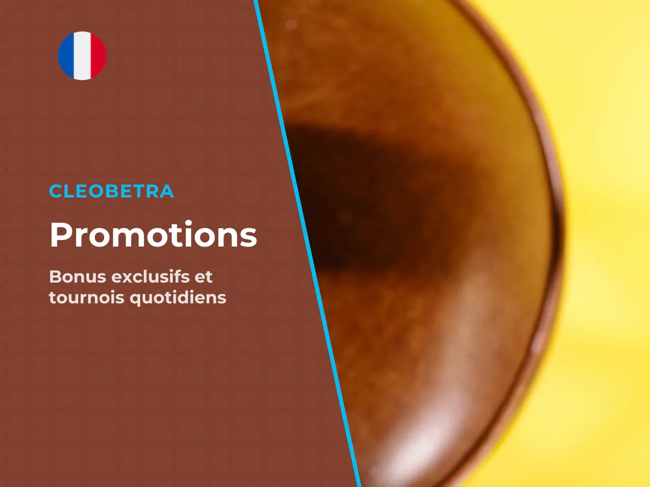 Promotions, événements et avantages joueurs. Des