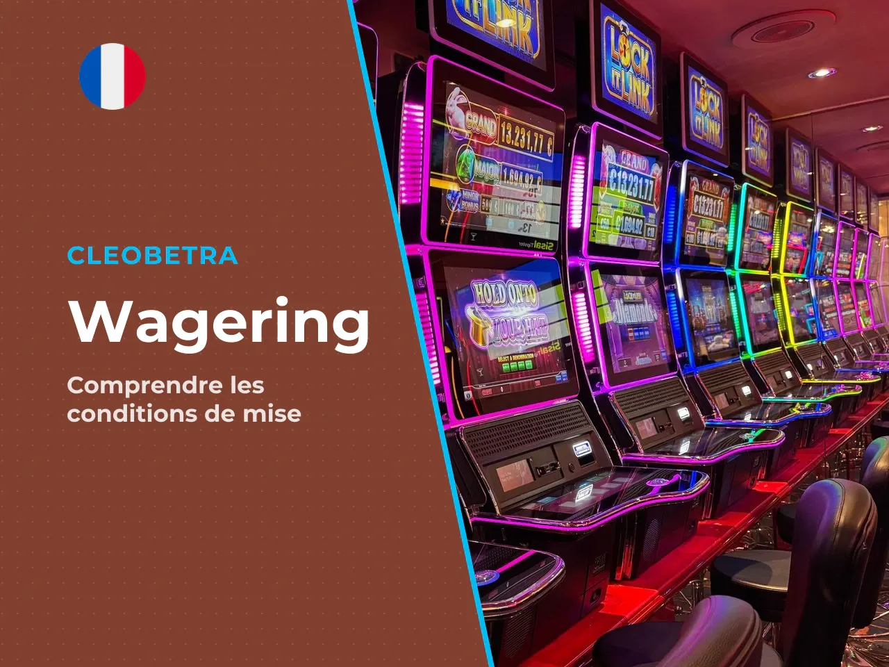 Exemple de calcul du wagering, étape