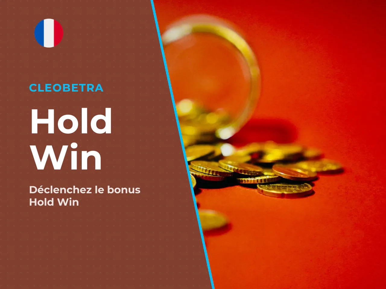 Hold Win et collecte des coins