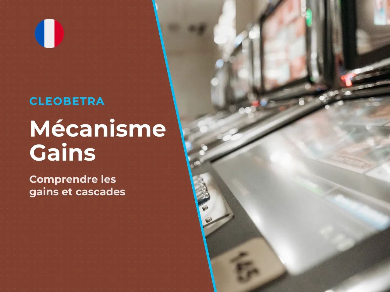 5. Comment se forment les gains