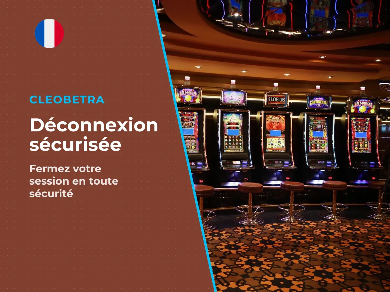 Comment fermer sa session en toute