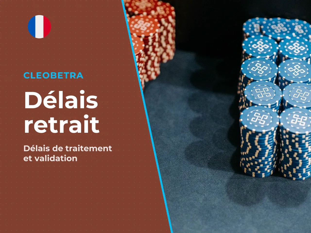 7. Cleobetra délais de traitement combien